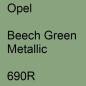 Preview: Opel, Beech Green Metallic, 690R.